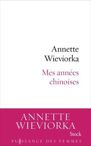 Mes Années Chinoises