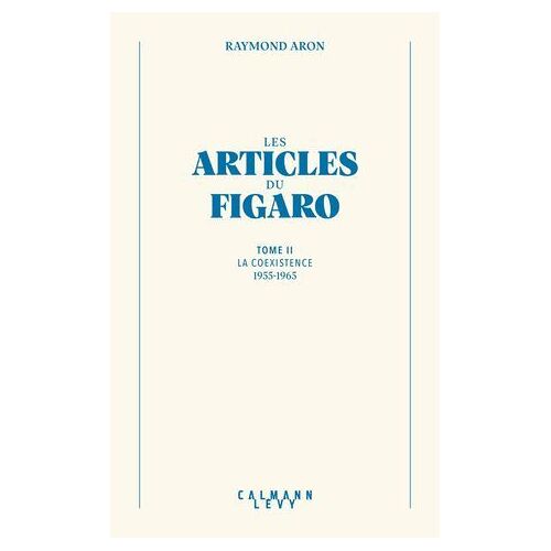 Les Articles Du Figaro - Volume 2