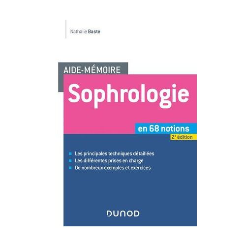 Aide-Mémoire - Sophrologie -2e Éd.
