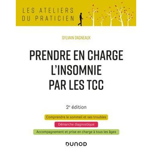 Prendre En Charge L'insomnie Par Les Tcc - 2e Éd.