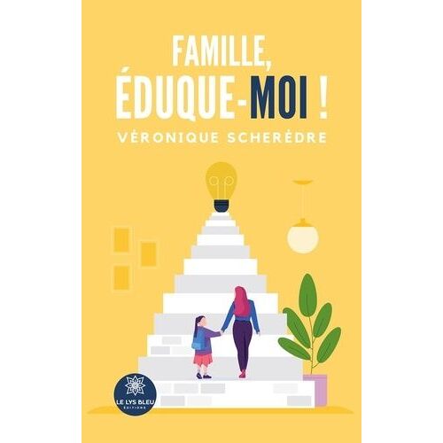 Famille, Éduque-Moi !