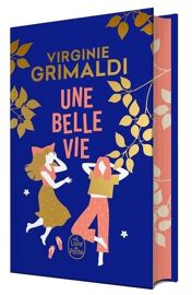 Une Belle Vie