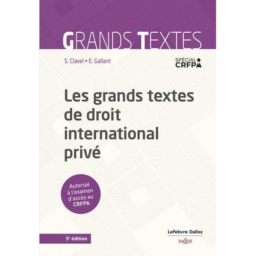 Les Grands Textes De Droit International Privé