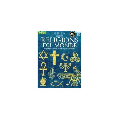 Les Grandes Civilisations De L'histoire Les Essentiels 17 H Religions Du Monde