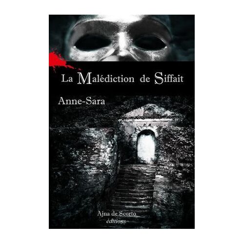 La Malédiction De Siffait