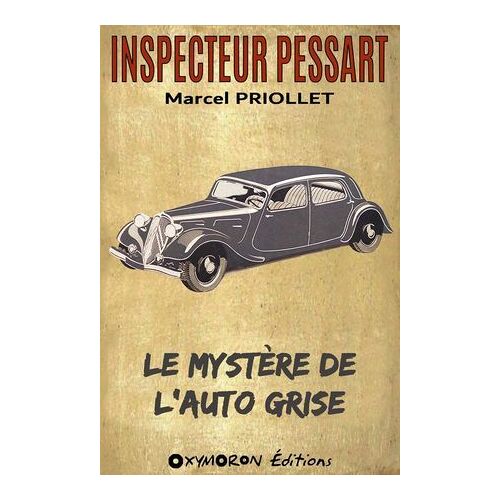Le Mystère De L'auto Grise