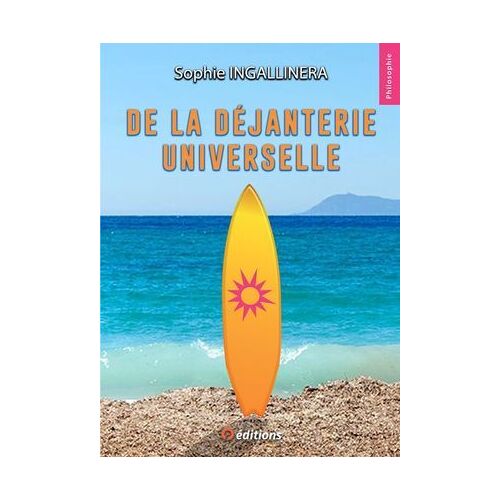 De La De?Janterie Universelle