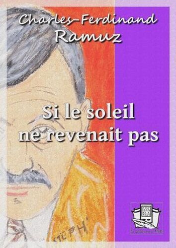 Si Le Soleil Ne Revenait Pas