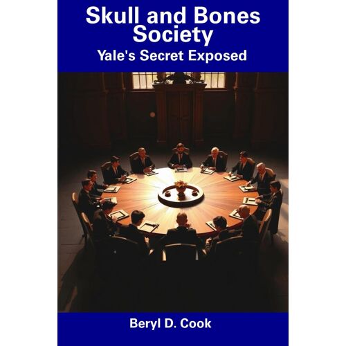 Skull And Bones Society: Yale's Secret Exposed