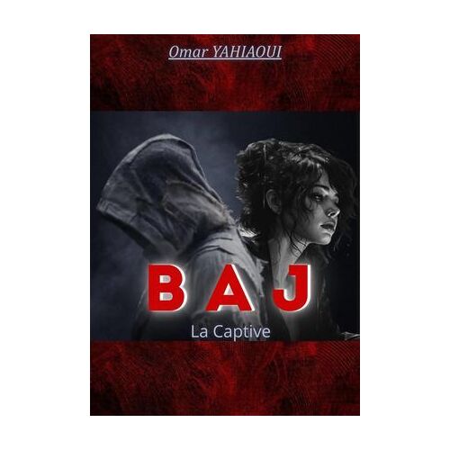 Baj : La Captive