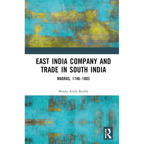 East India Company And Trade In South India