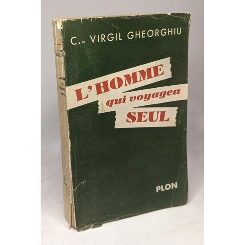 L'homme Qui Voyagea Seul