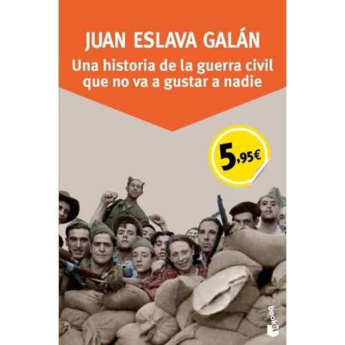 Una Historia De La Guerra Civil Que No Va A Gustar A Nadie