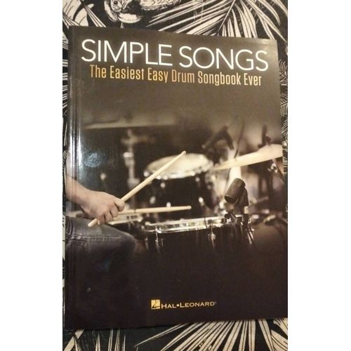 Simple Songs: The Easiest Easy Drum Songbook Ever
