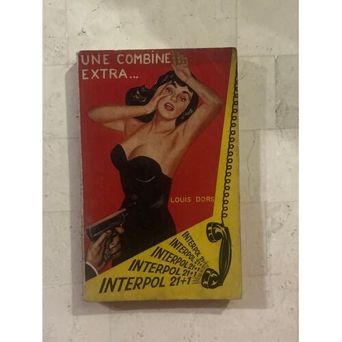 Une Combine Extra, Par Louis Dors