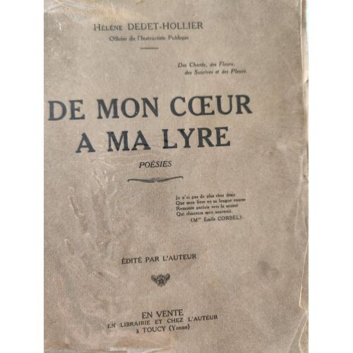 De Mon Coeur À Ma Lyre - Poésies- Hélène Dedet-Hollier