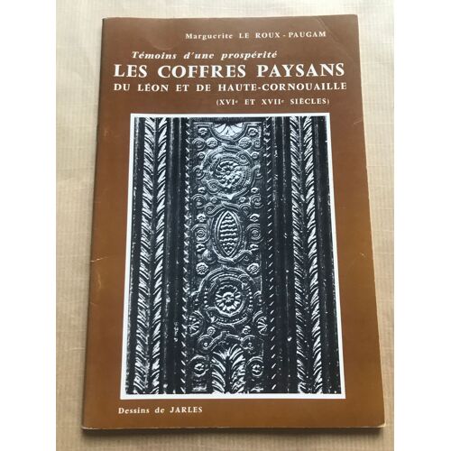 Les Coffres Paysans - Marguerite Le Roux - Paugam -