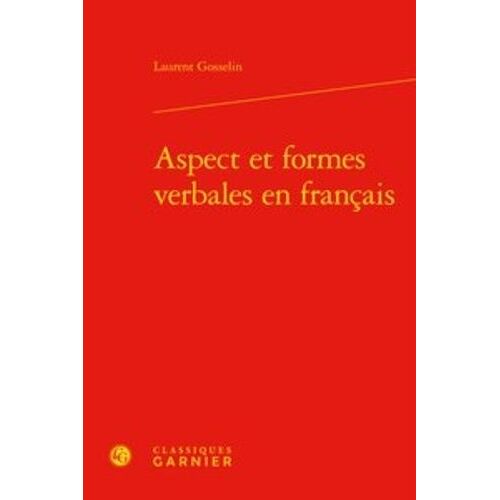 Aspect Et Formes Verbales En Français
