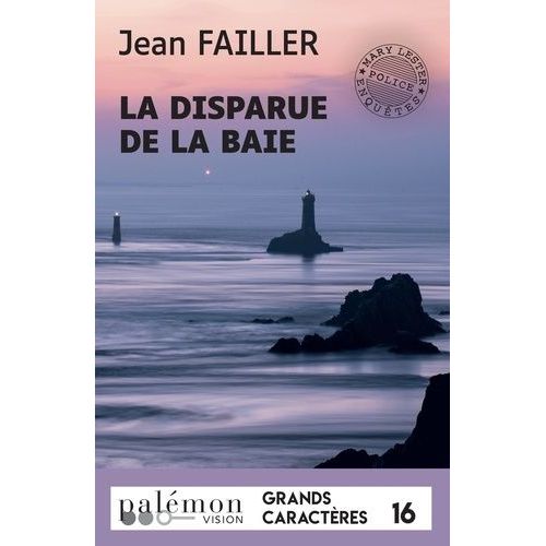 Une Enquête De Mary Lester - Tome 63 - La Disparue De La Baie