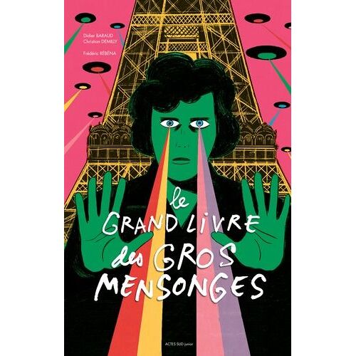 Le Grand Livre Des Gros Mensonges