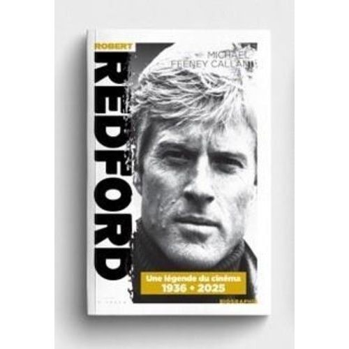 Robert Redford - Une Légende Du Cinéma (1936-2025)