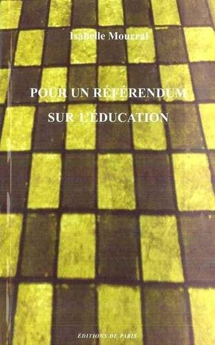 Pour Un Référendum Sur L'éducation
