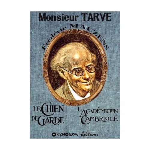 Monsieur Tarve