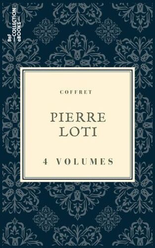 Coffret Pierre Loti