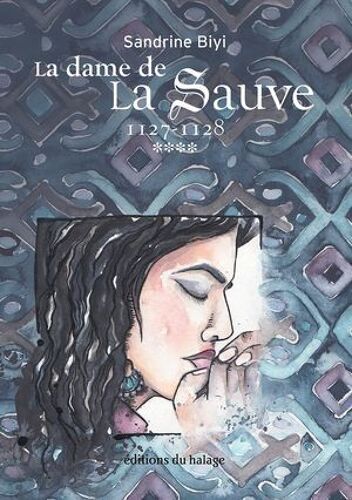 La Dame De La Sauve - Tome 4
