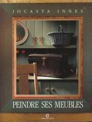 Peindre Ses Meubles