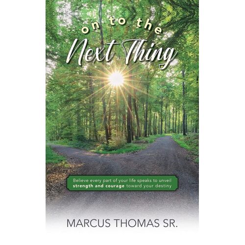 On To The Next Thing