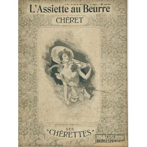 L'assiette Au Beurre N°95. Les " Chérettes