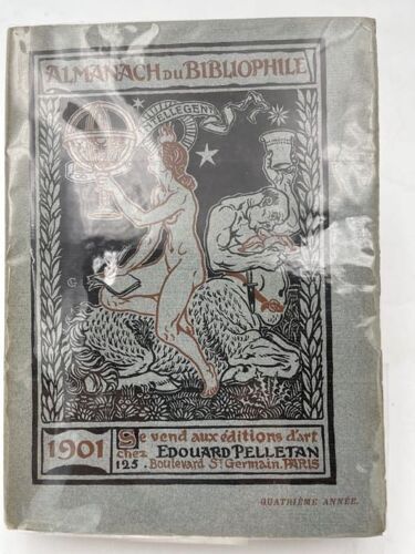 Almanach Du Bibliophile Pour L'année 1901