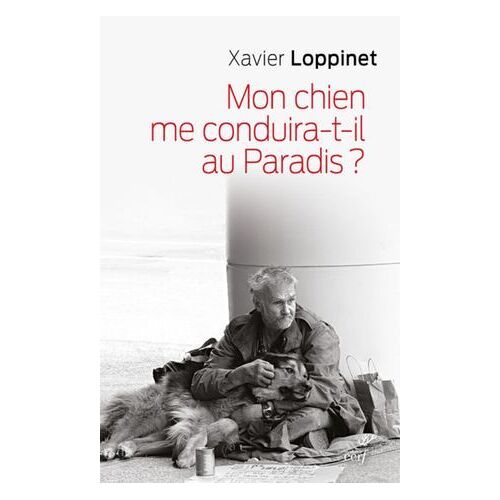 Mon Chien Me Conduira-T-Il Au Paradis ?