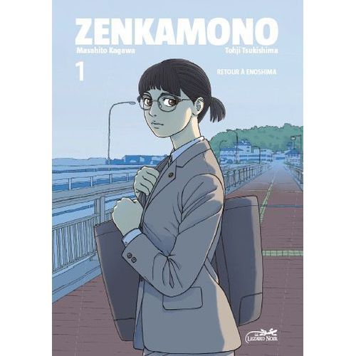 Zenkamono - Repris De Justice - Tome 1