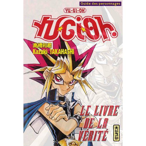 Yu-Gi-Oh - Le Livre De La Vérité