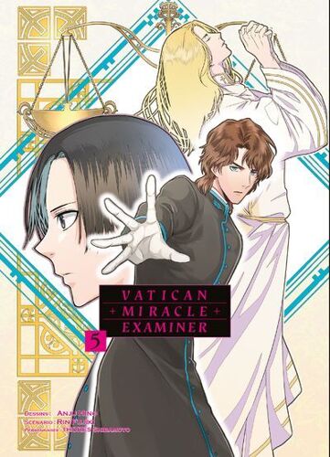 Vatican Miracle Examiner - Tome 5
