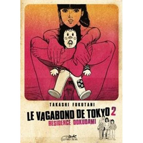 Vagabond De Tokyo (Le) - Tome 2 : Tender Is The Night