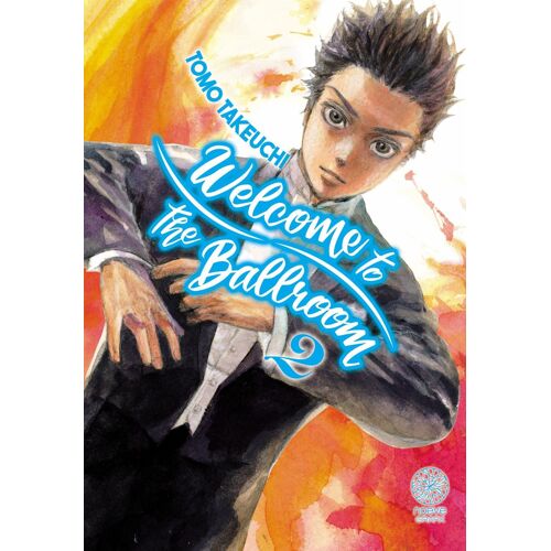 Welcome To The Ballroom - Tome 2