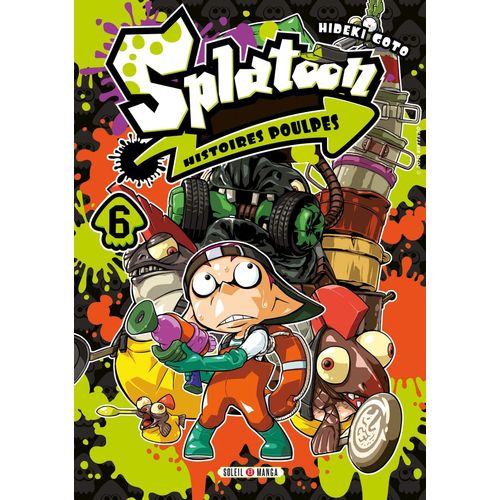 Splatoon - Histoires Poulpes - Tome 6