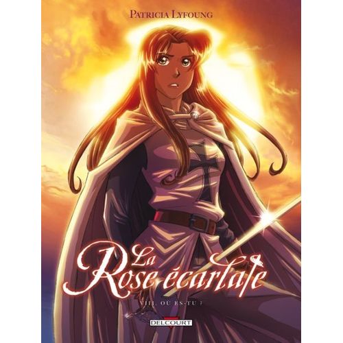 Rose Écarlate (La) - Tome 8 : Où Es-Tu ?