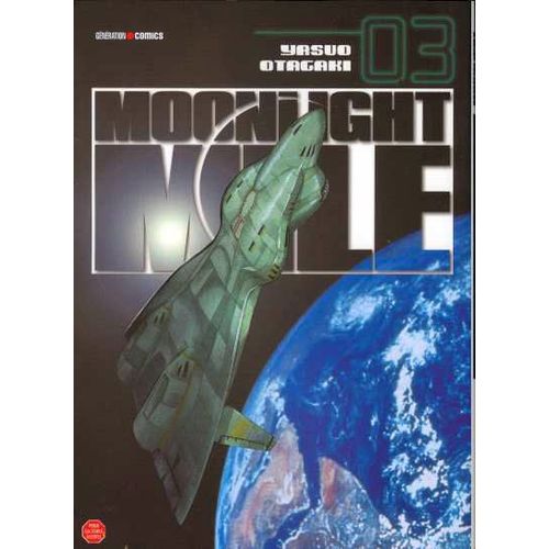 Moonlight Mile - Tome 3