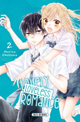 Lovely Loveless Romance - Tome 2