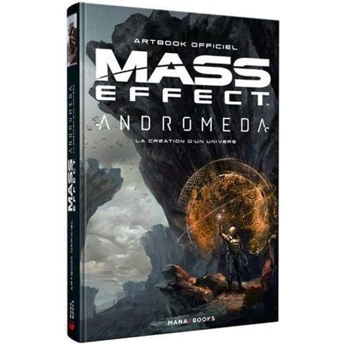 Mass Effect Andromeda : La Création D'un Univers - Artbook Officiel