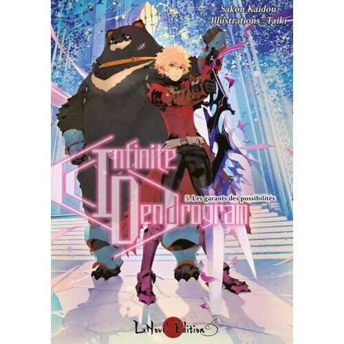 Infinite Dendrogram - Tome 5 : Les Garants Des Possibilités