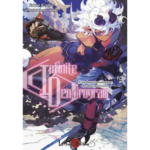 Infinite Dendrogram - Tome 9 : La Danse Tumultueuse Des Deux Princesses