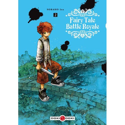 Fairy Tale Battle Royale - Tome 2