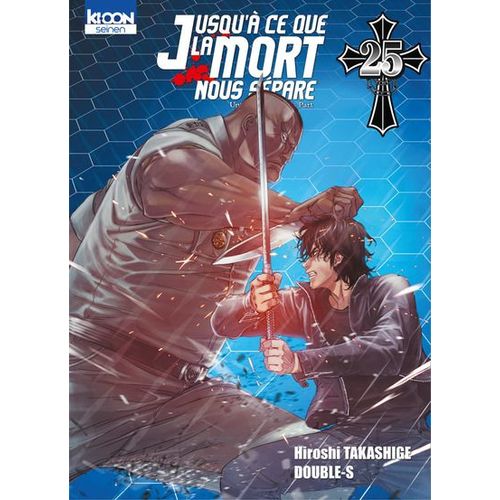 Jusqu'à Ce Que La Mort Nous Sépare - Tome 25