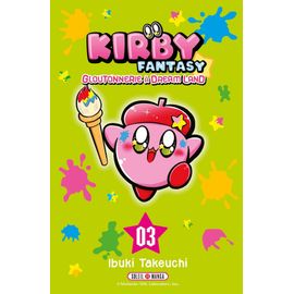 Kirby Fantasy - Gloutonnerie À Dream Land - Tome 3