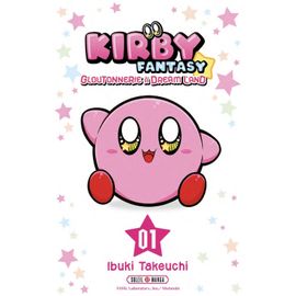 Kirby Fantasy - Gloutonnerie À Dream Land - Tome 1
